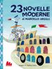23 novelle moderne di Marcello Argilli
